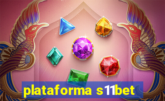 plataforma s11bet